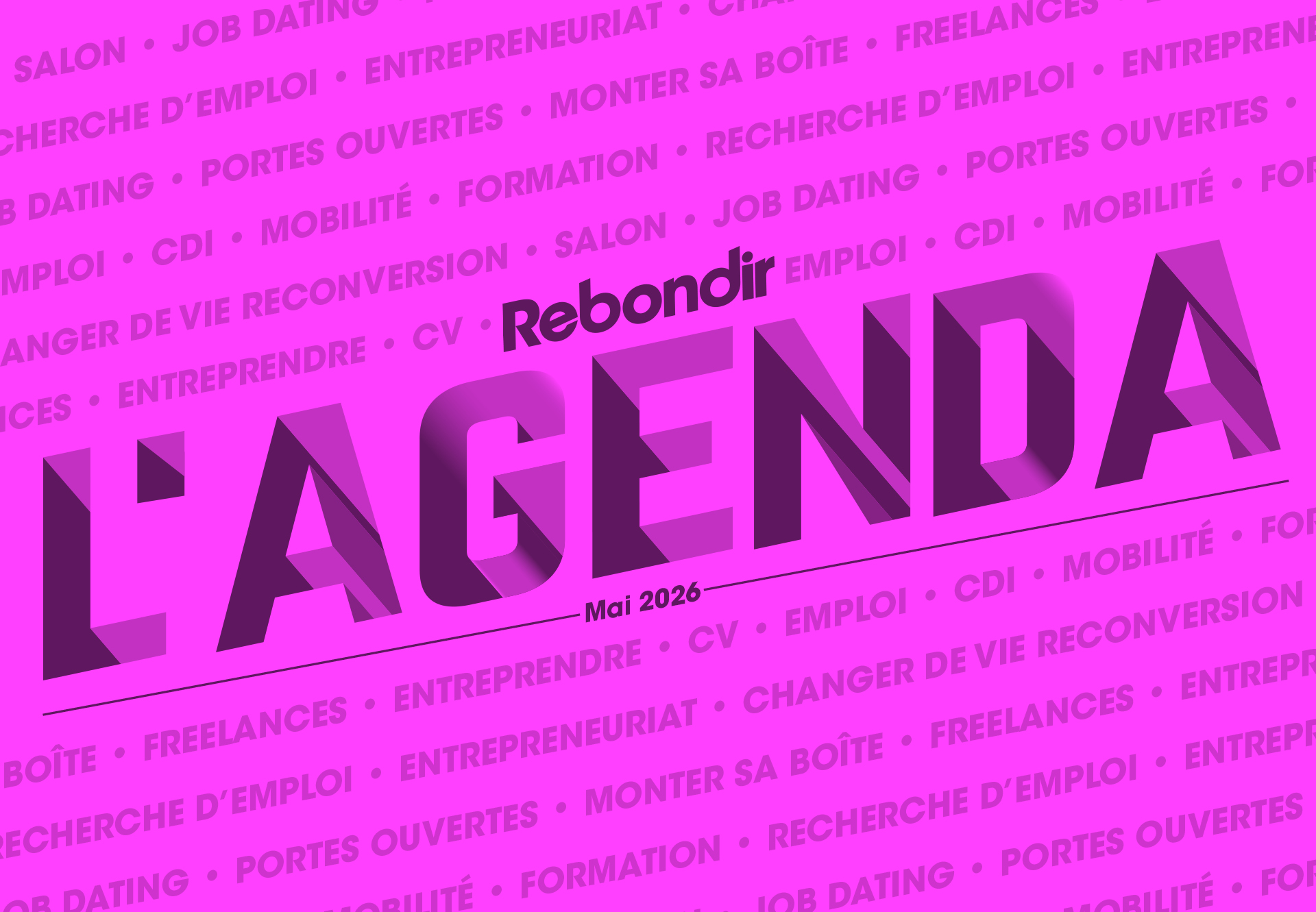 Recherche d’emploi, alternance, découverte des métiers… les événements à ne pas manquer en mai 2026